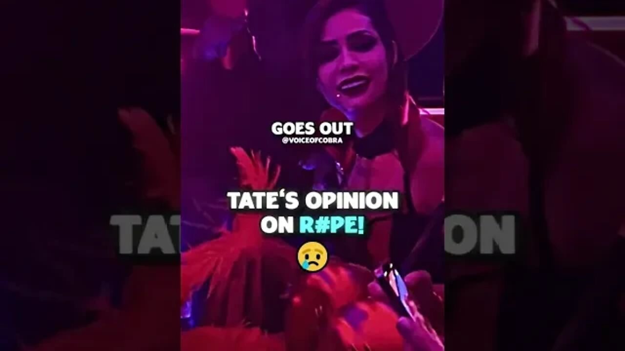 Tate's Opinion on Sexual Assault