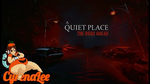 (Completed) Survivor Mode-Hard: A Quiet Place: The Road Ahead