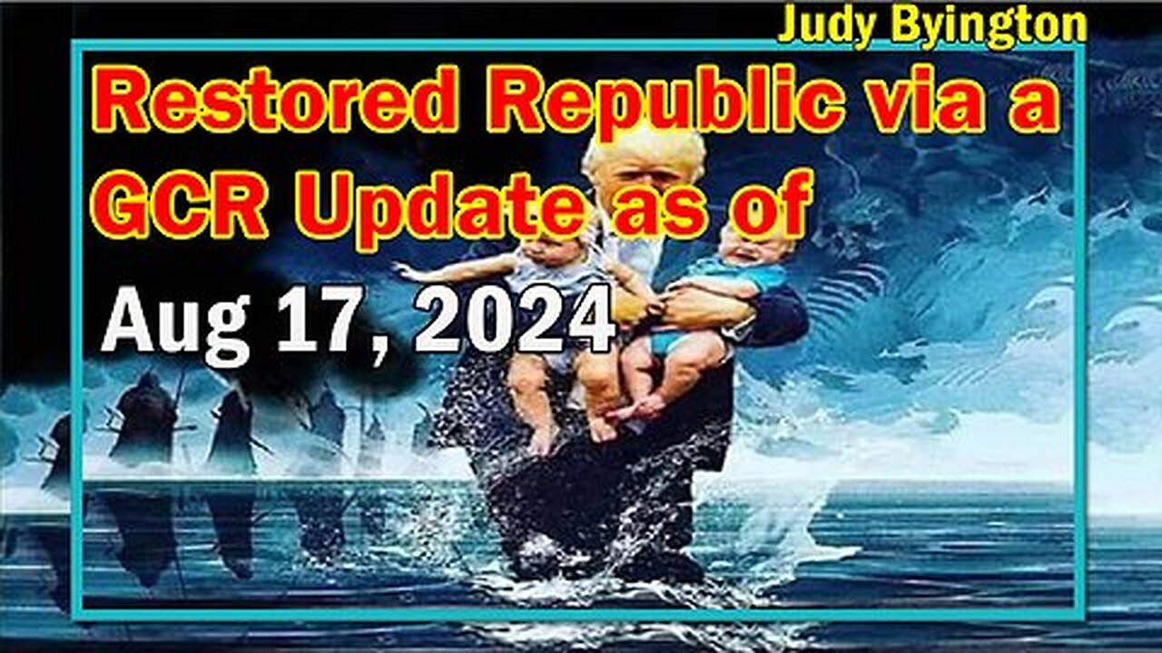 Restored Republic via a GCR Update as of Aug 17, 2024 - Migrant Prison Gangs, Brink Of WW3