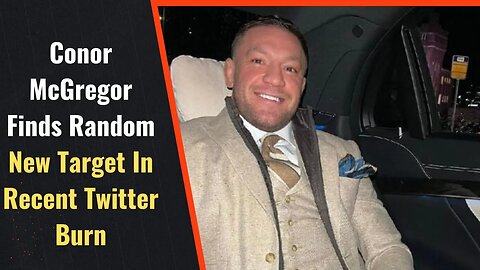 How To Outsmart Your Boss On Conor McGregor Finds Random New Target In Recent Twitter