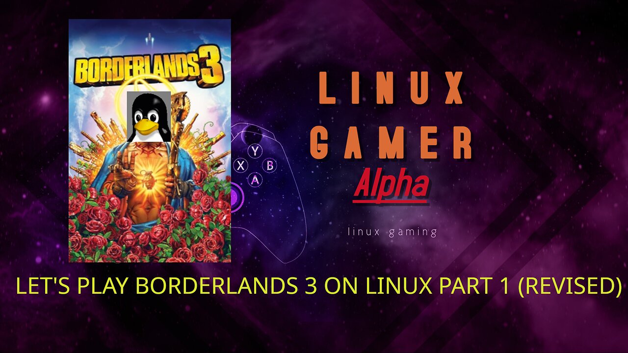 let's play borderlands 3 on linux part 1 revised