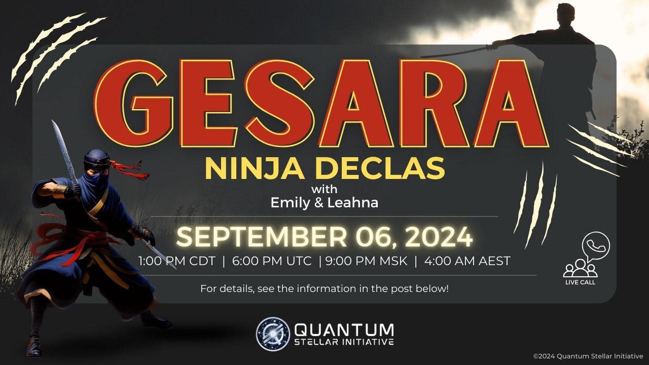 GESARA Ninja Declas (Sep 6, 2024)