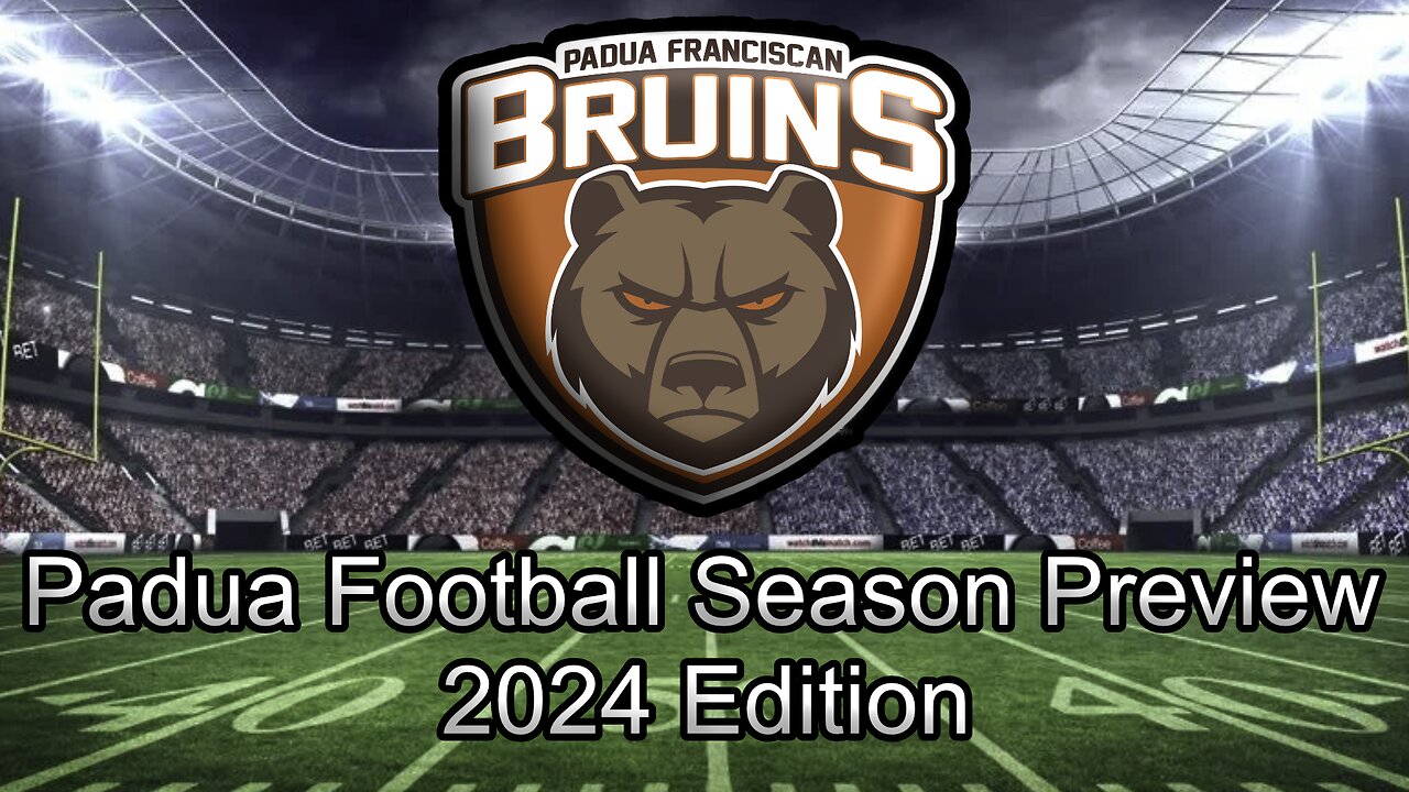 Padua Football Season Preview: 2024 Edition