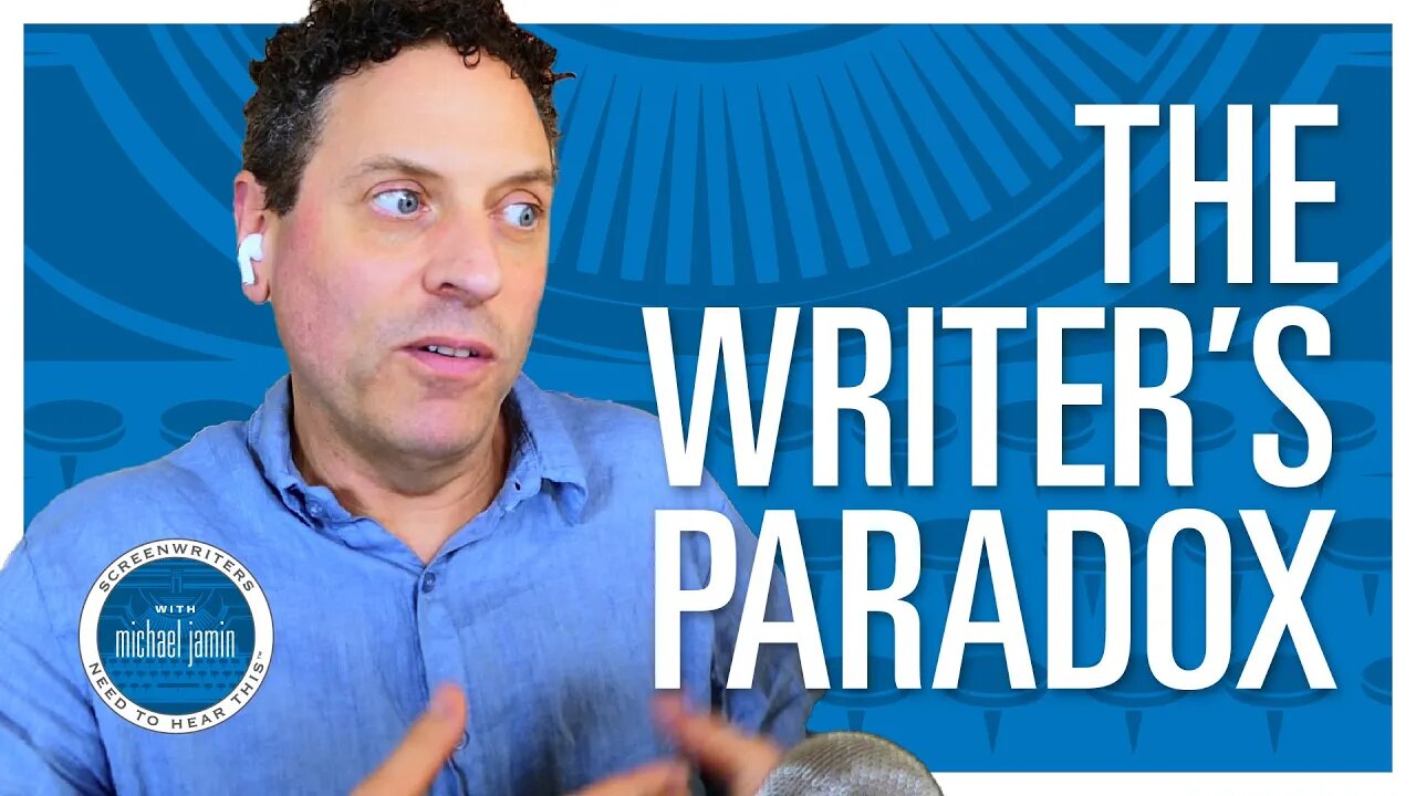 045 - The Paradox of Being Vulnerable - Screenwriters Need To Hear This with Michael Jamin
