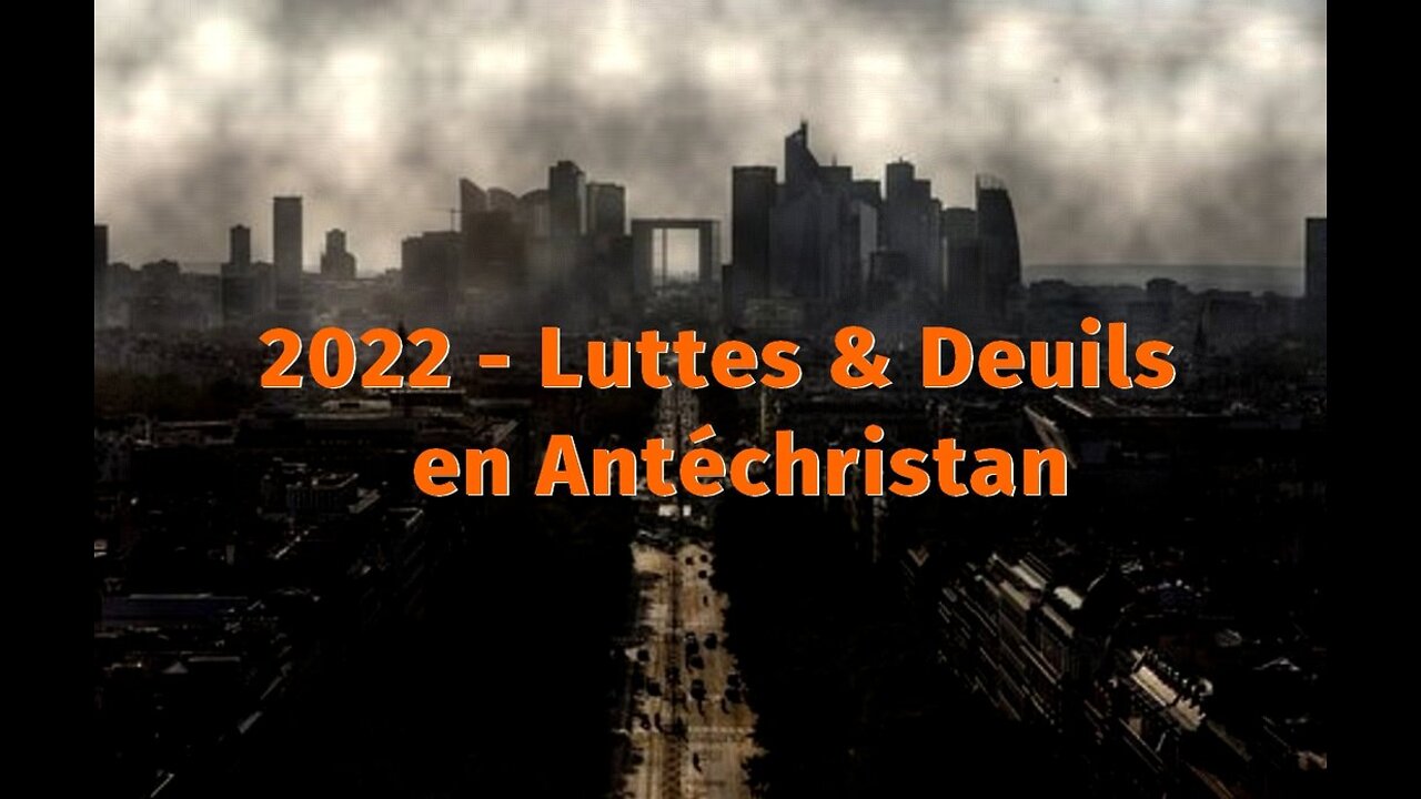 Luttes et Deuils en Antéchristan en 2022, une prospective de Patrice Bouriche