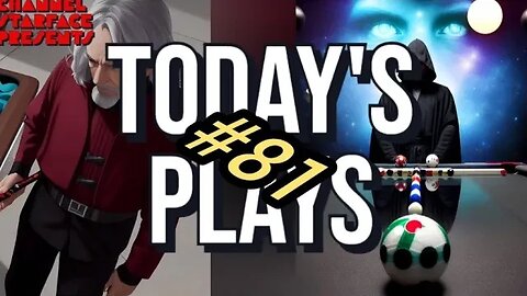 Today's Plays #81