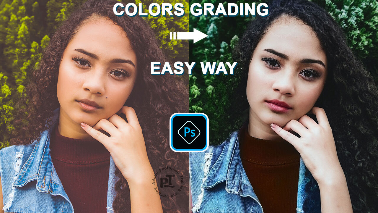 Color Grading in Easy Way with Photoshop