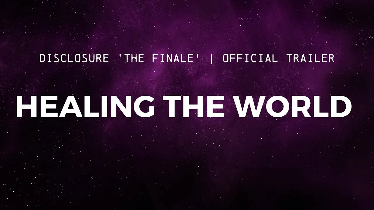 DISCLOSURE (The Finale) | UNIFYD Healing & the Energy Enhancement System Technology