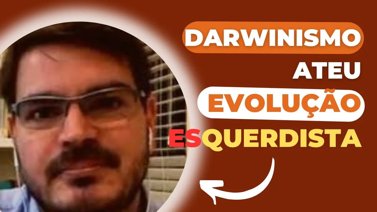 COMBATE CULTURAL - DARWINISMO ATEU E DECADENCIA DA ESQUERDA