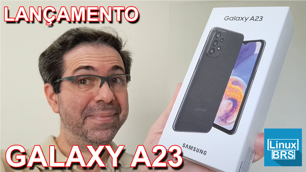 CHEGOU O NOVO SAMSUNG GALAXY A23 - UNBOXING E PRIMEIRAS IMPRESSÕES | 4GB RAM | 5.000 mAh |