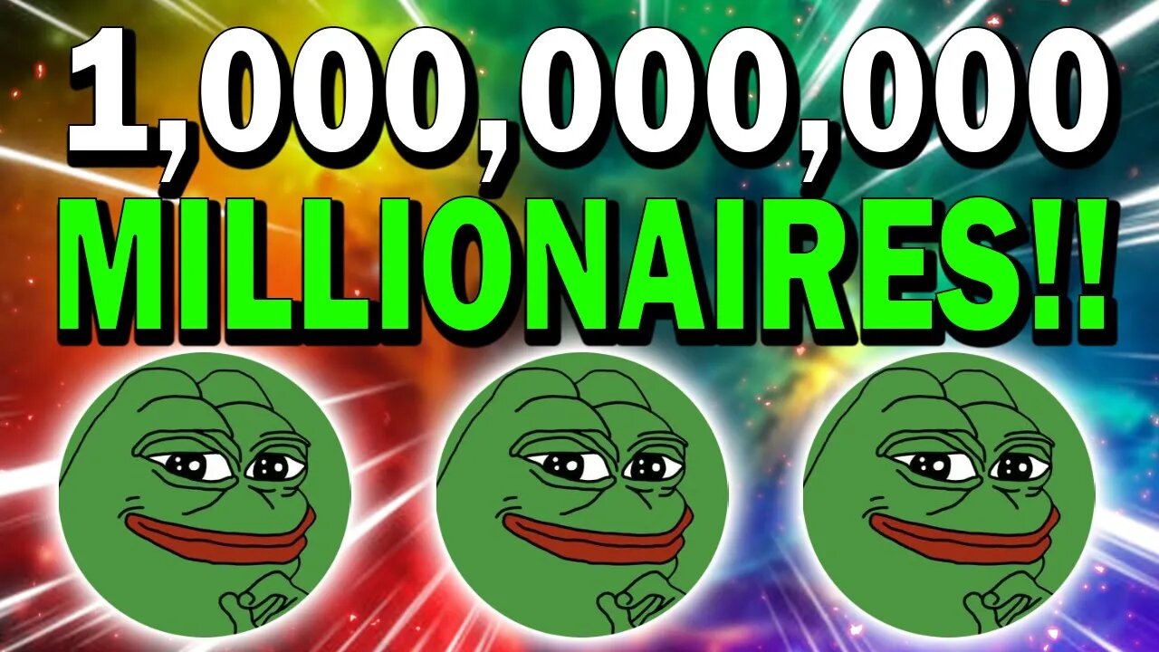 PEPE COIN PUMPING!! 1,000,000,000 PEPE WILL MAKE MILLIONAIRES!!