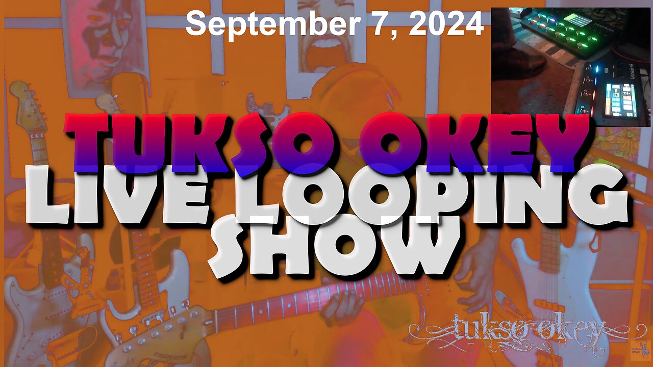 Tukso Okey Live Looping Show - Saturday, September 7, 2024