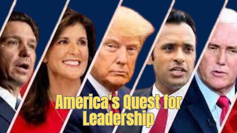 America's Quest for Leadership