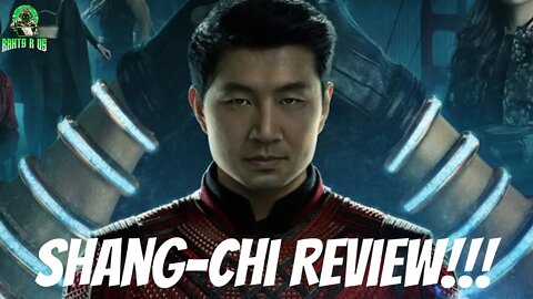 Shang-Chi And The Legend Of The Ten Rings Review!!!