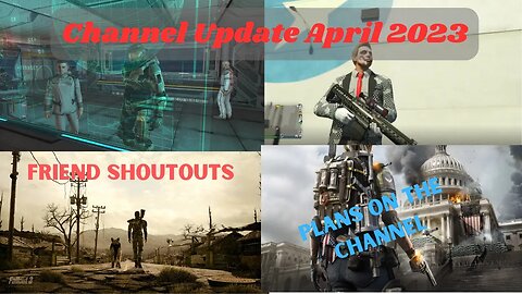 Channel Update April 2023 | Friend Shoutouts - Future Plans on The Channel + More