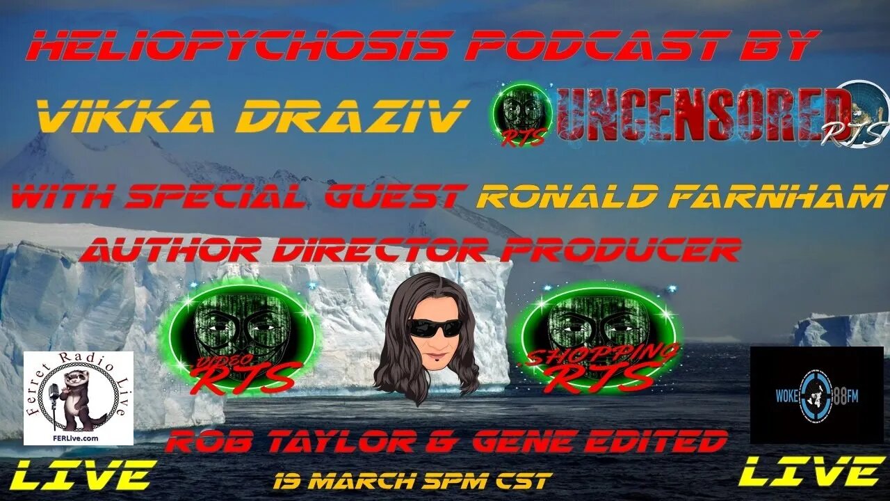 HelioPychosis Vikka Draziv Podcast With Guest Ronald Farnham