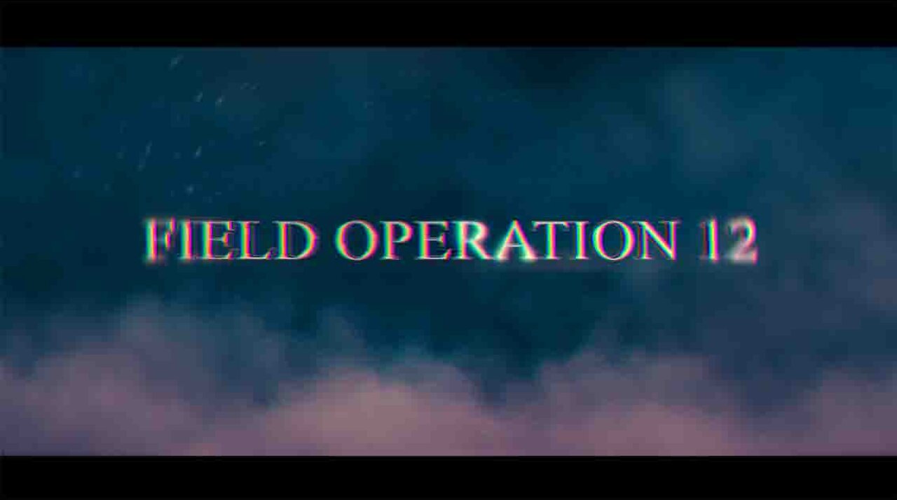 Field Operations 12