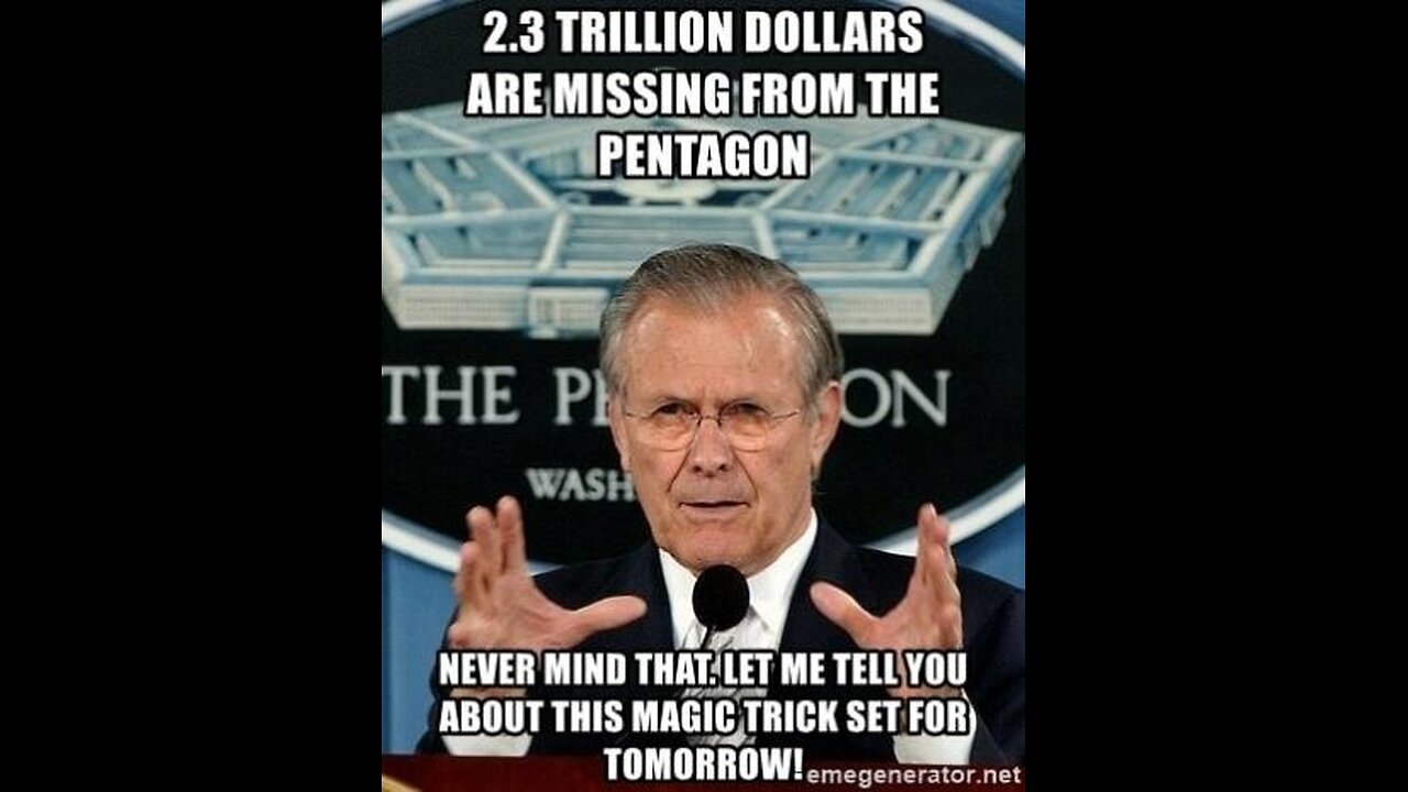 Donald Rumsfeld gives speech on 9 10 01 Missing 2.3$ Trillion Dollars from the Pentagon