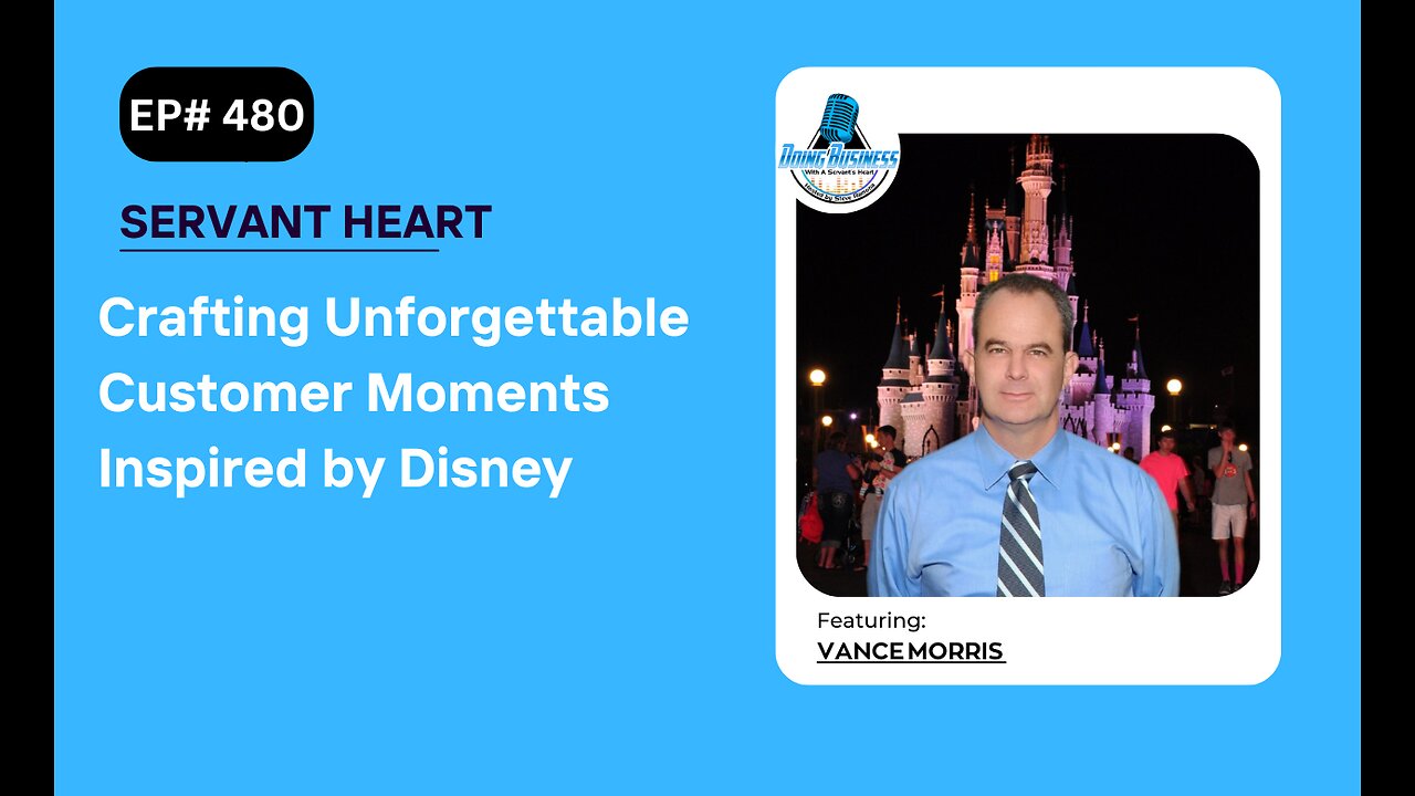 Crafting Unforgettable Customer Moments Inspired by Disney with Vance