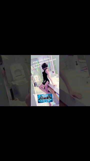 What Game Franchise Should she be in?