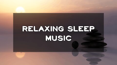 Relaxing Sleep Music, Deep Sleeping Music, Relaxing Music, Stress Relief, Meditation Music