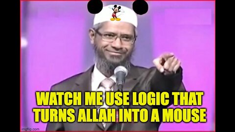 Zakir Naik's Logic Turns Allah Into a Mouse