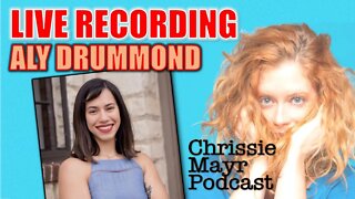 LIVE Chrissie Mayr Podcast with Aly Drummond