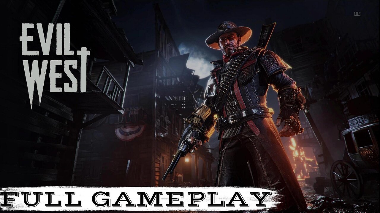 EVIL WEST | PART 1 PLAYTHROUGH | NO COMMENTARY
