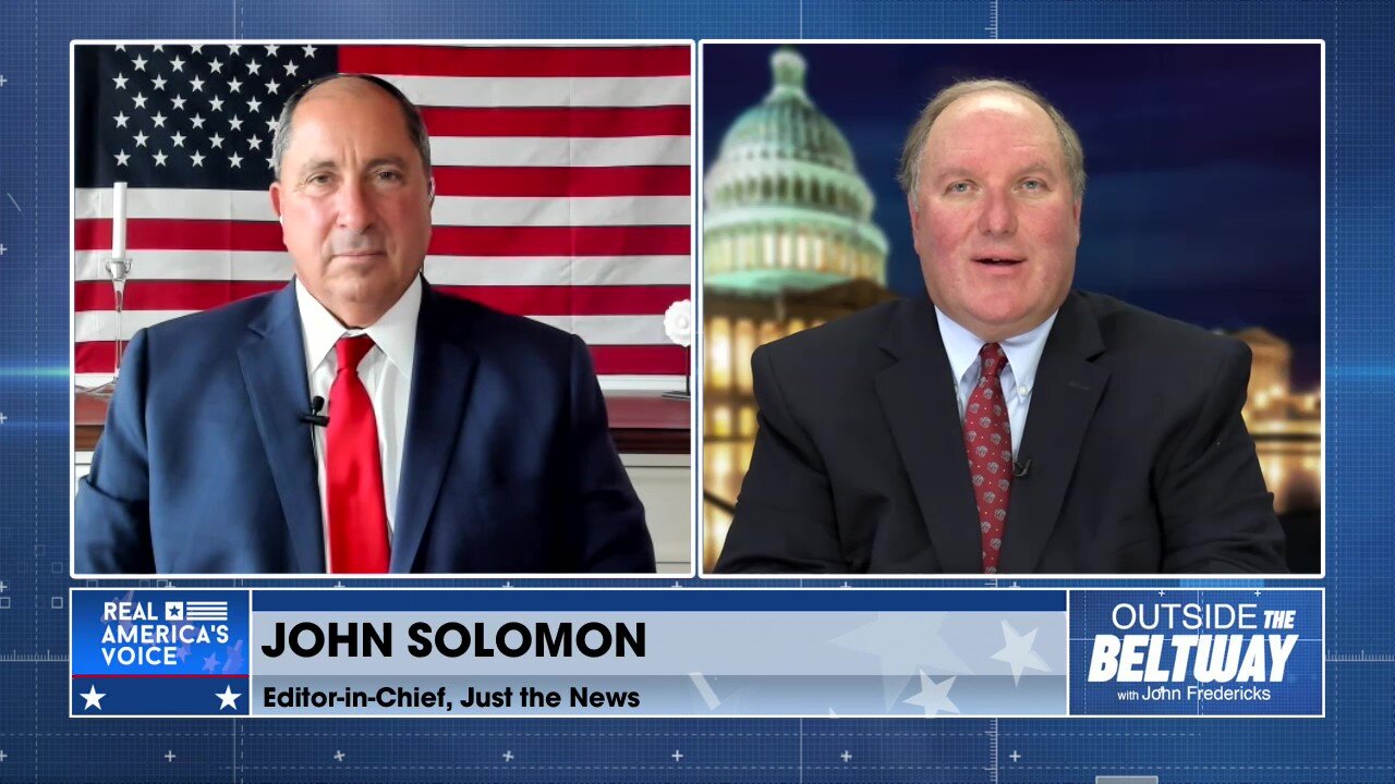 July 22, 2021: Outside the Beltway with John Fredericks