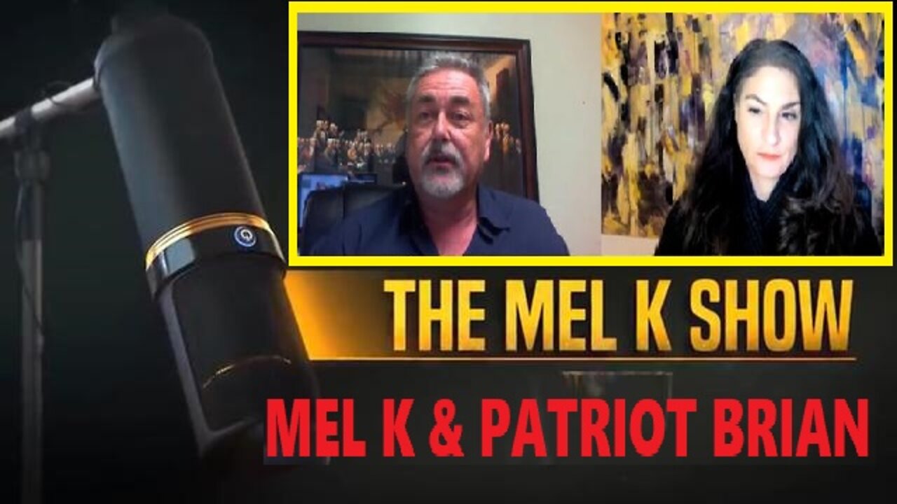 MEL K SHOW 3/25/22 - MEL K & PATRIOT BRIAN ISLEY OF WE THE PEOPLE ORANGE COUNTY ON TAKING BACK POWER