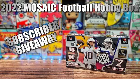 2022 Mosaic Football Hobby Box Break | Dojo Subscriber Appreciation Giveawaay