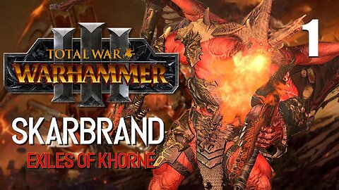 Blood for the Blood GOD - Total War: Warhammer 3 - Skarbrand the Exiled - Khorne - Part 1