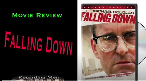 Movie Review - Falling Down