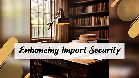 Enhance Your Cargo's Security with Importer Security Filing