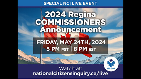 NCI Special Announcement - The 2024 Regina Hearing Commissioners