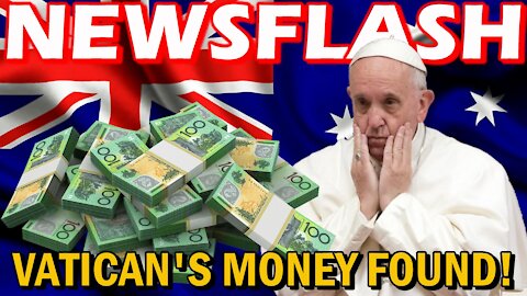 Missing Money from Vatican to Australia FOUND! | NEWSFLASH