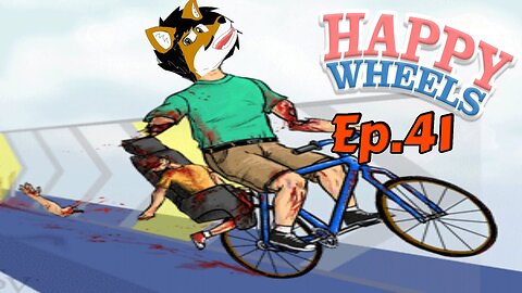 TailslyPlays Happy Wheels[Ep.41]starving hobo need some food
