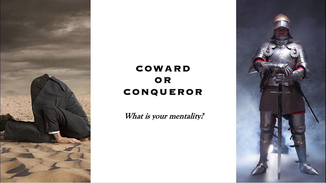 Coward or Conqueror -Jason Farrell- October 20th, 2024