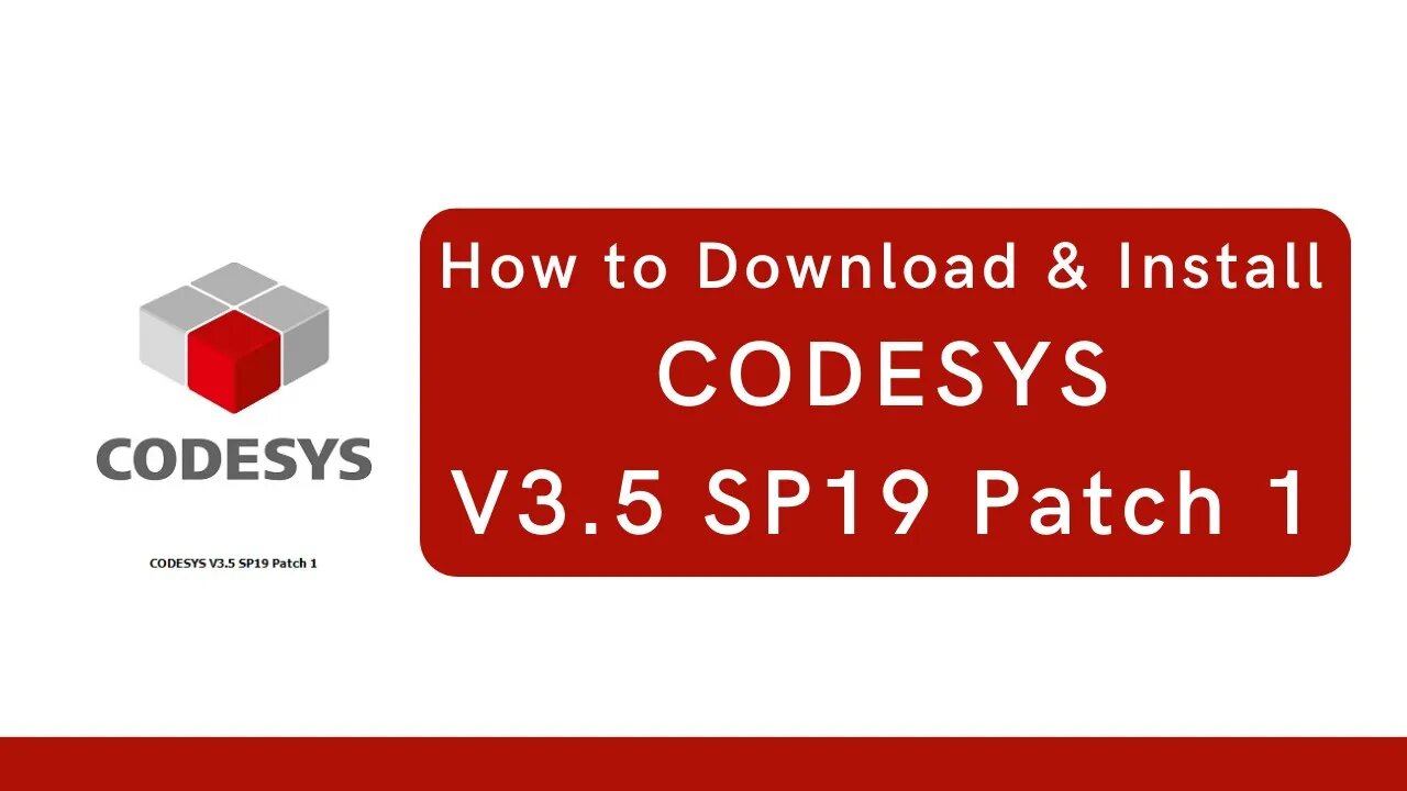 How to Download and Install CODESYS V3.5 SP19 Patch 1 | CODESYS |