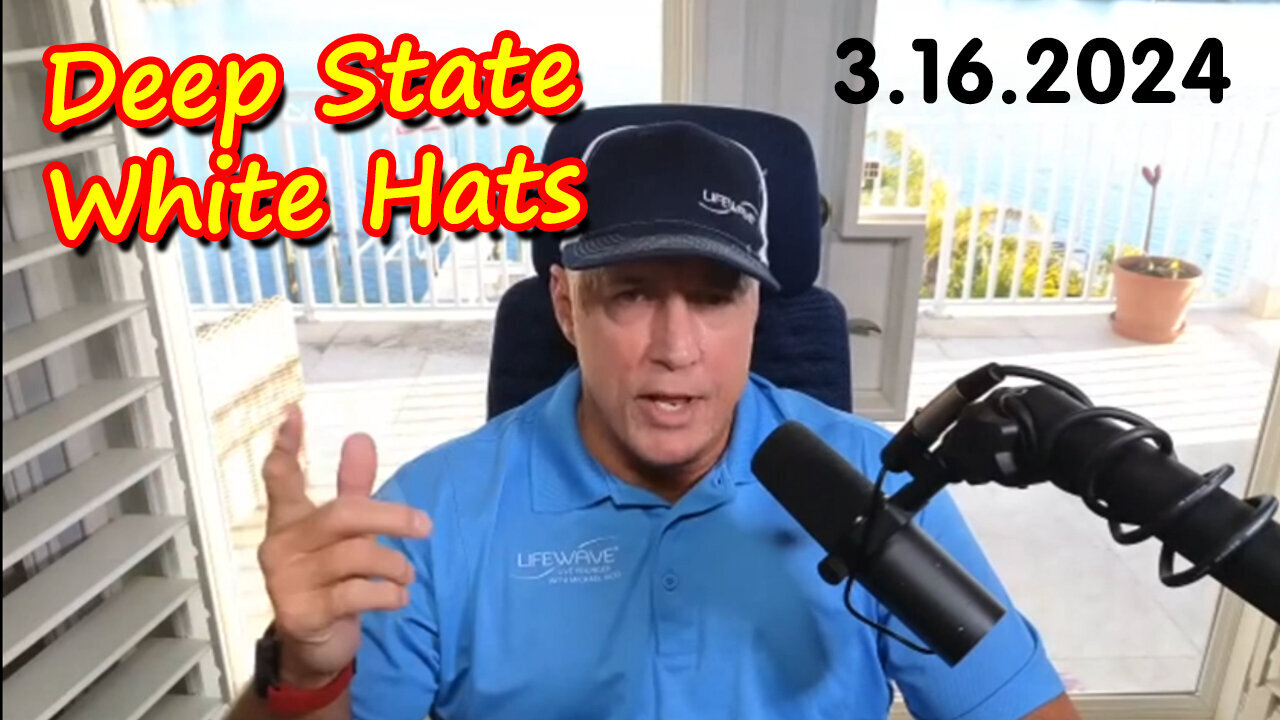 Michael Jaco SHOCKING March 16 - White Hat Military & Deep State