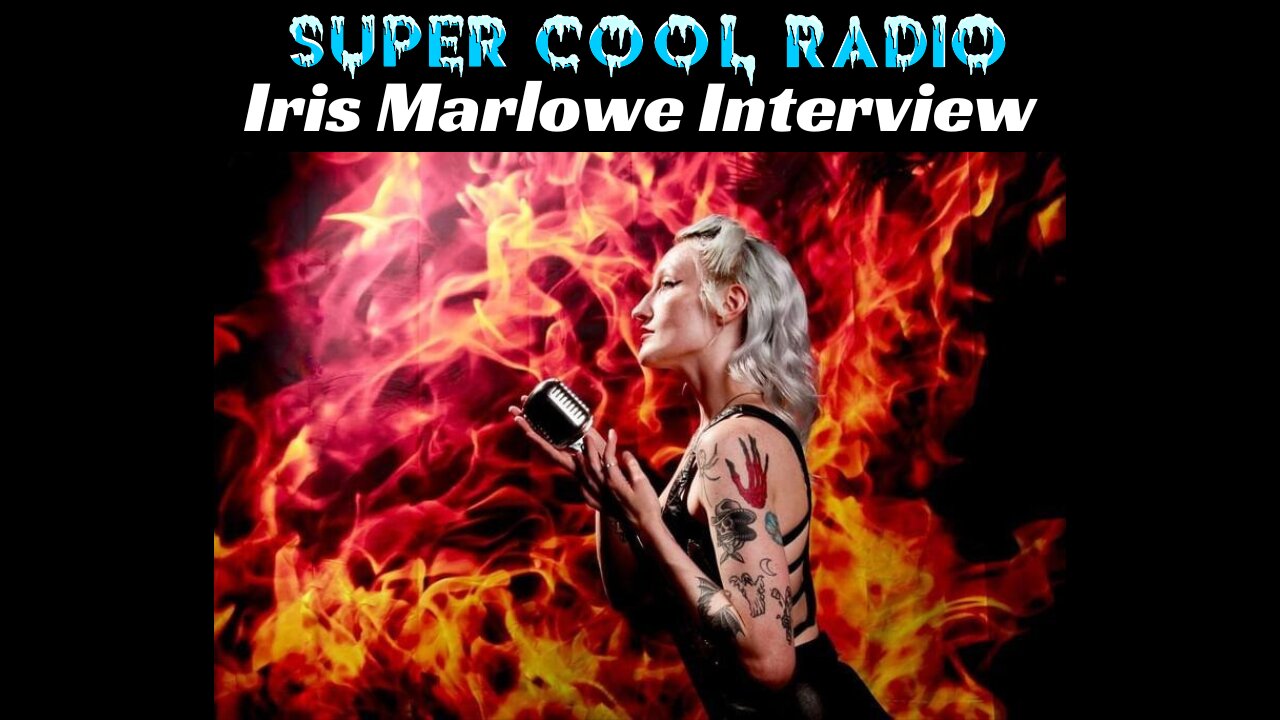 Iris Marlowe Super Cool Radio Interview