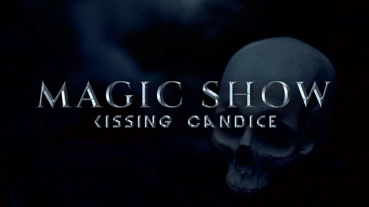 “Magic Show” by Kissing Candice