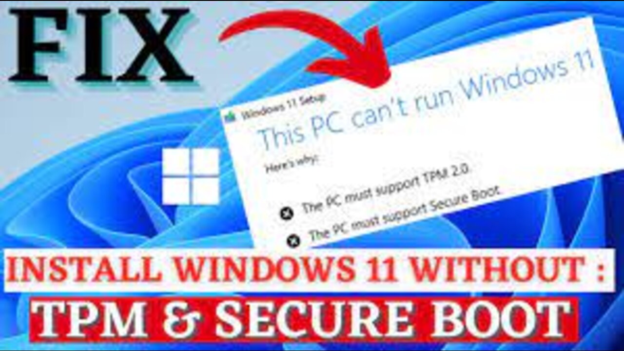 how to install windows 11 without tpm 2.0 and secure boot