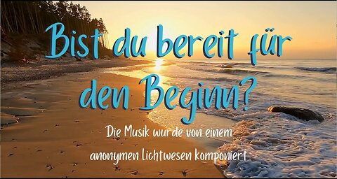 Der Beginn