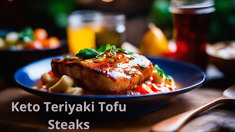 Keto Teriyaki Tofu Steaks