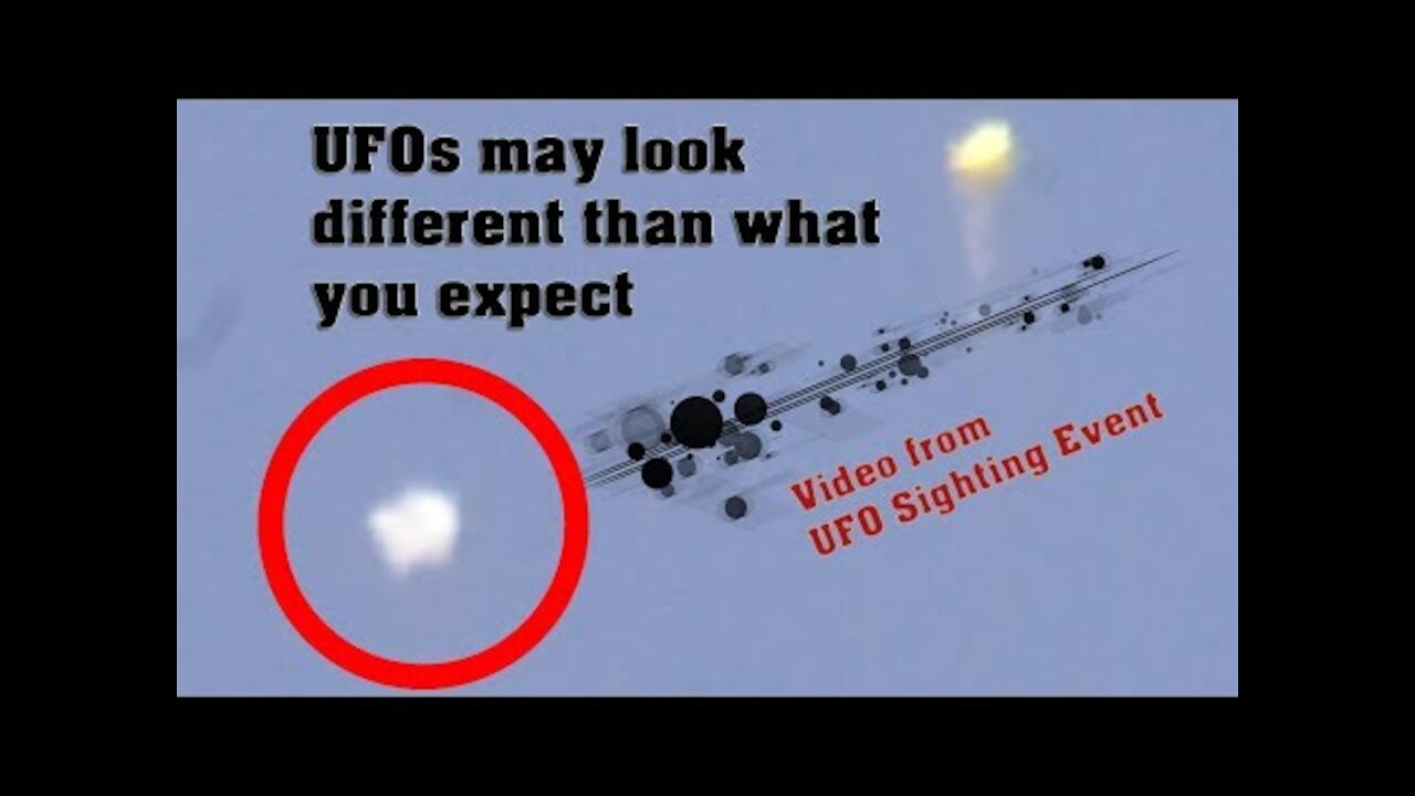 UFOs may look different than what you expect.