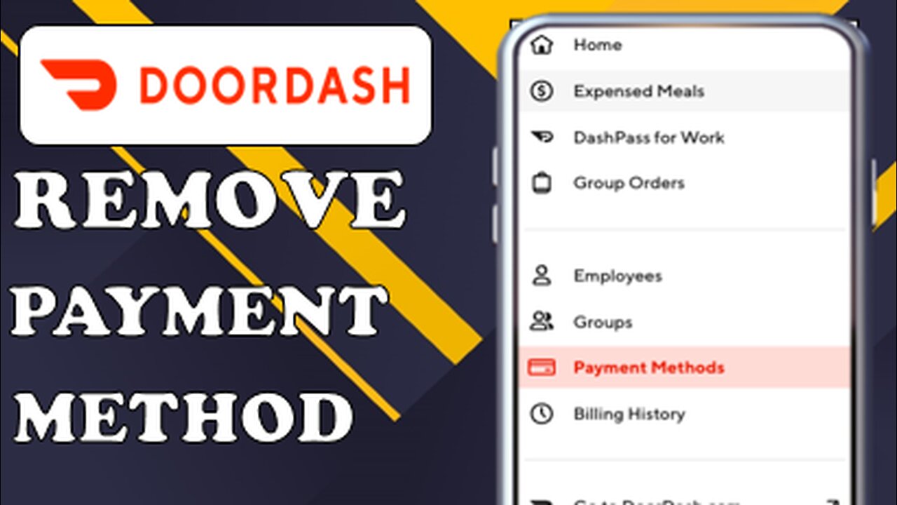 HOW TO REMOVE PAYMENT METHOD ON DOORDASH