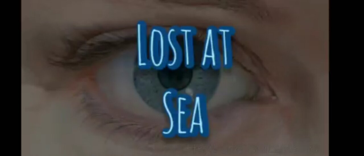 Lost at Sea