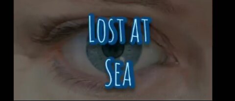 Lost at Sea