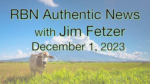 RBN Authentic News (1 December 2023)